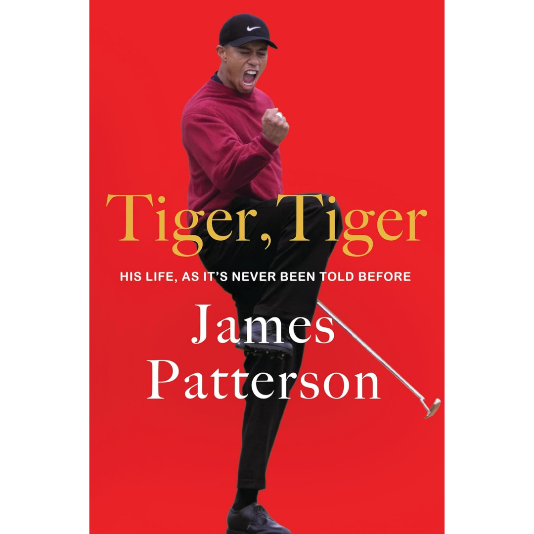 Tiger Tiger By James Patterson