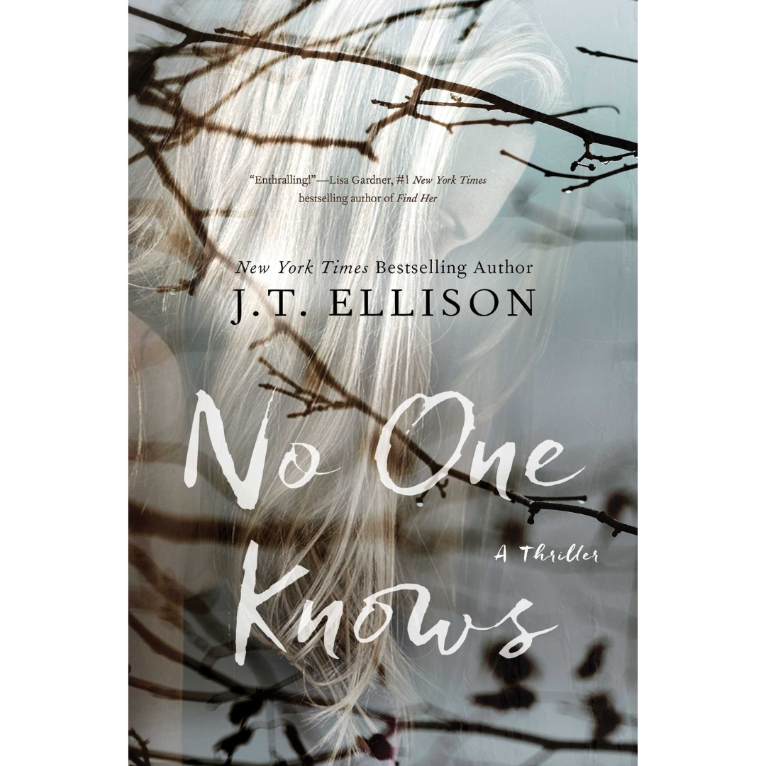 No One Knows By J.T. Ellison