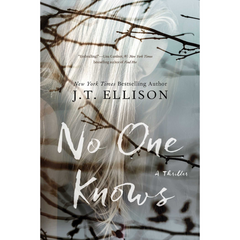 No One Knows By J.T. Ellison