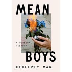 Mean Boys By Geoffrey Mak