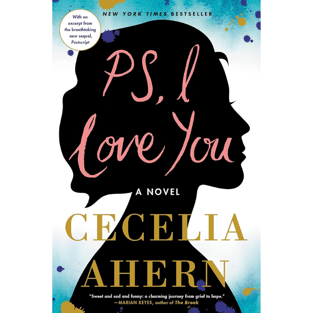 P.S. I Love You By Cecelia Ahern
