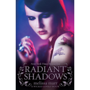 Radiant Shadows By Melissa Marr