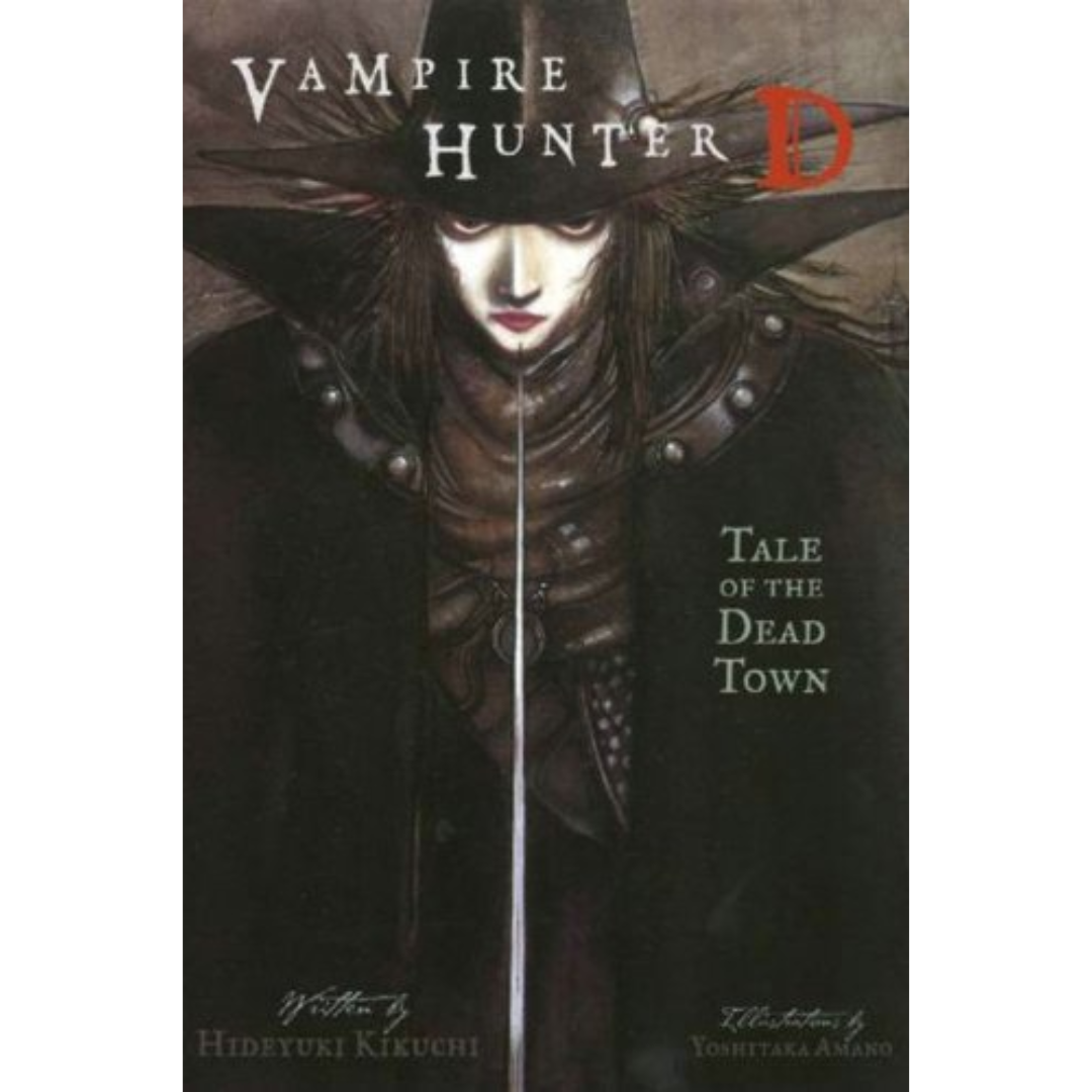 Vampire Hunter D, Vol. 4: Tale of the Dead Town By Hideyuki Kikuchi