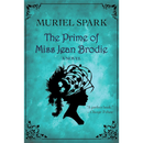 The Prime of Miss Jean Brodie By Muriel Spark