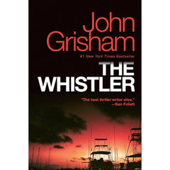 The Whistler By John Grisham