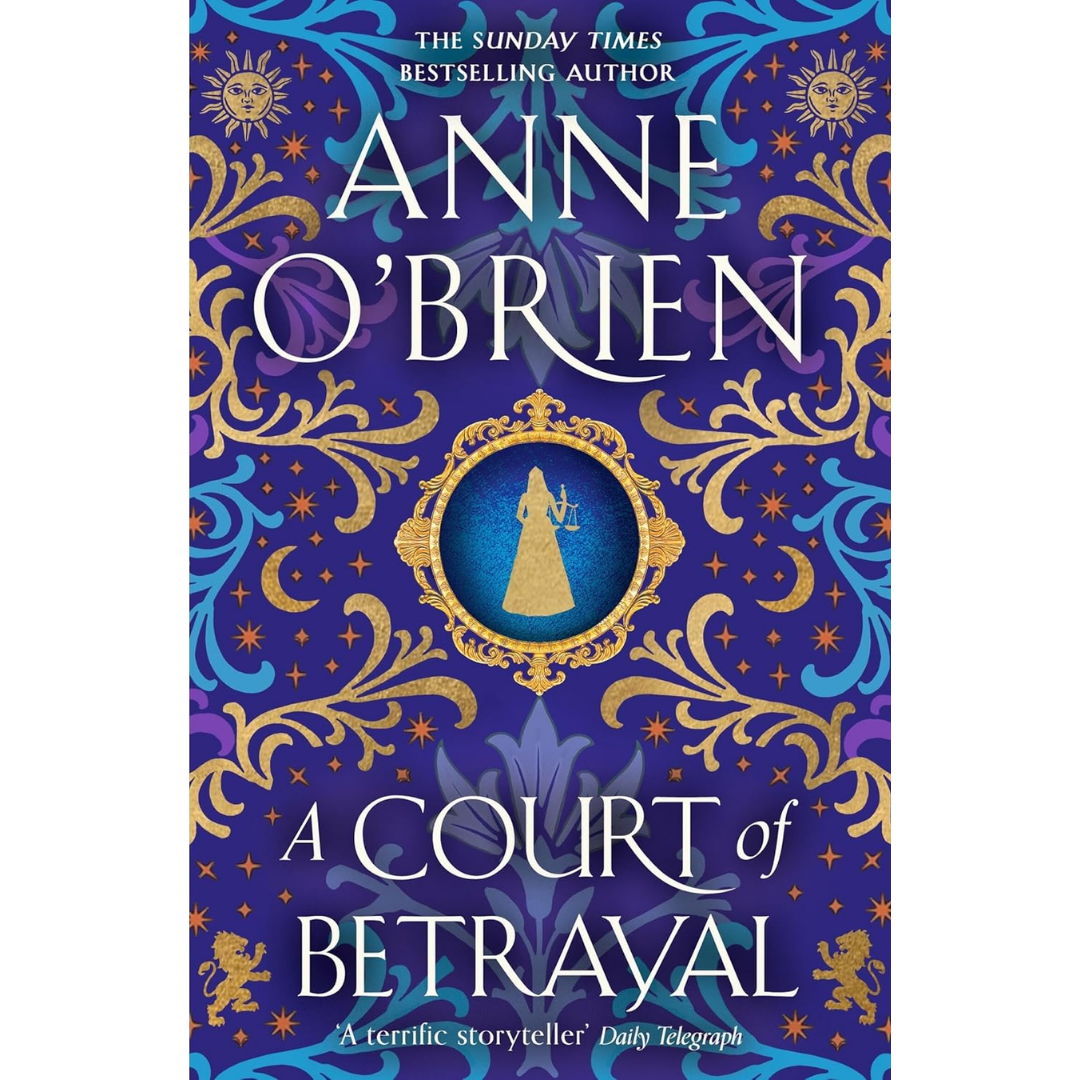 A Court of Betrayal By Anne O'Brien