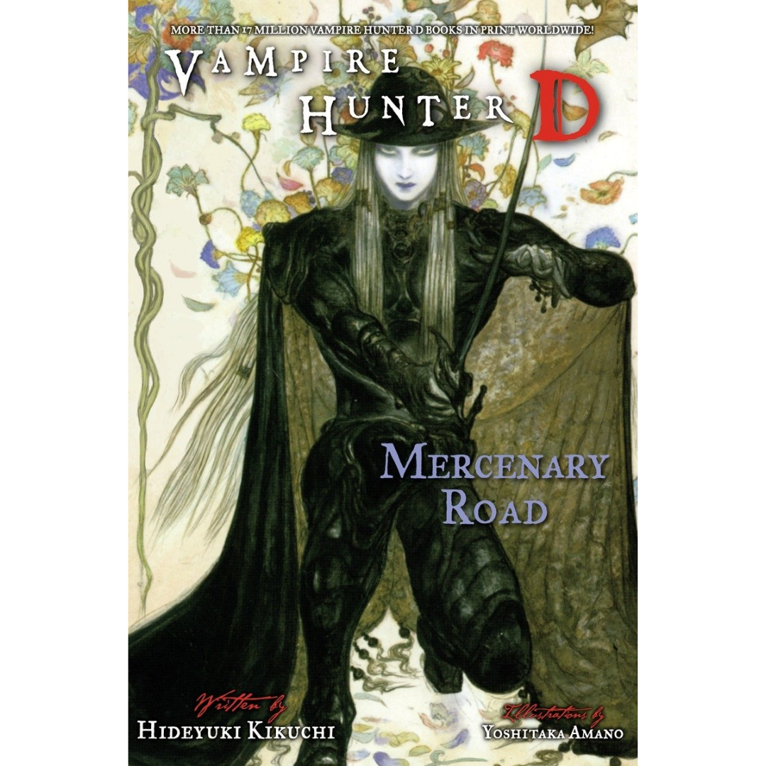 Vampire Hunter D Volume 19: Mercenary Road By Hideyuki Kikuchi