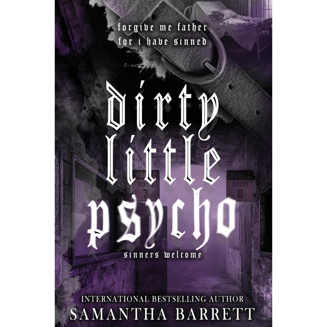 Dirty Little Psycho By Samantha Barrett