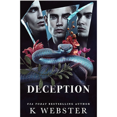 Deception By K. Webster