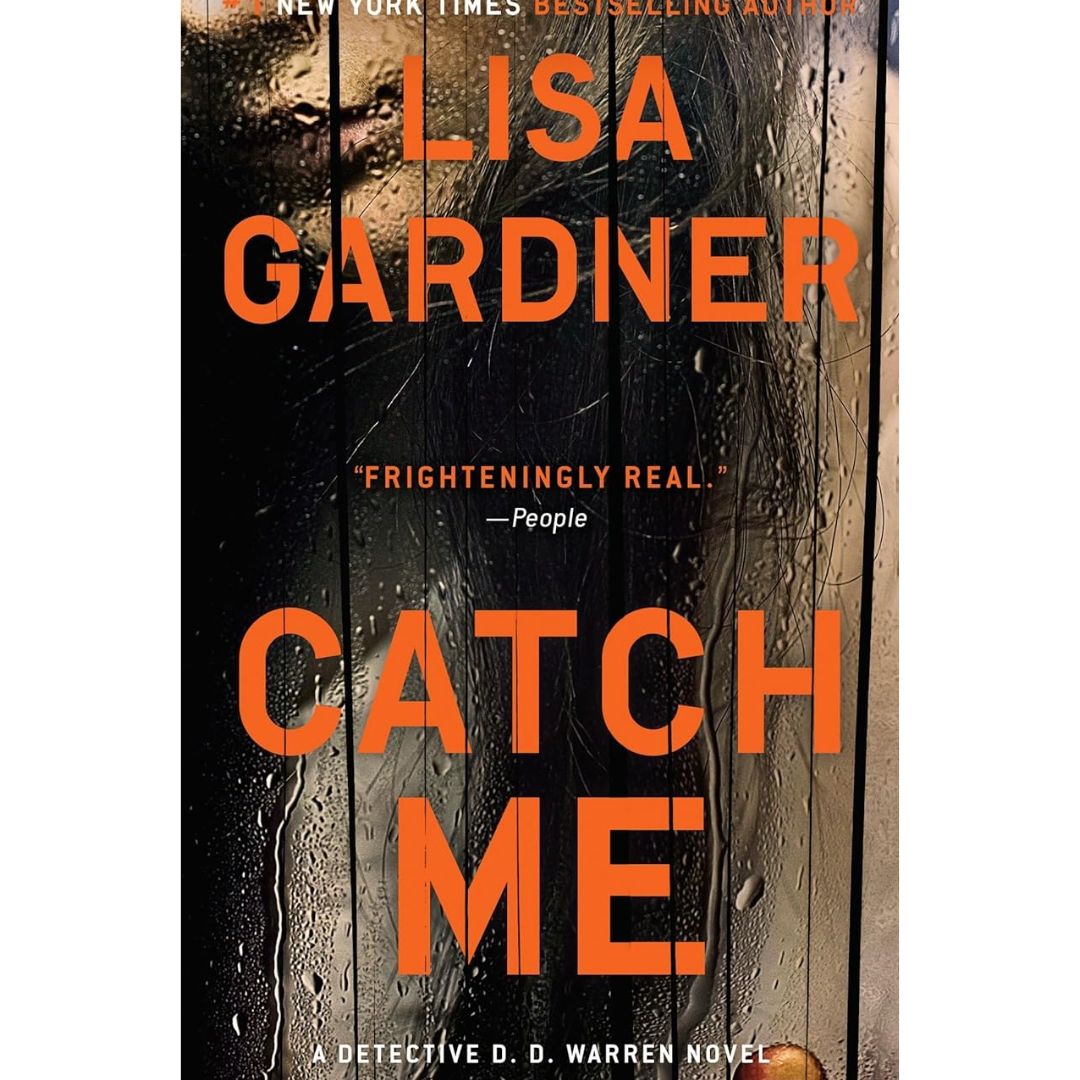 Catch Me By Lisa Gardner