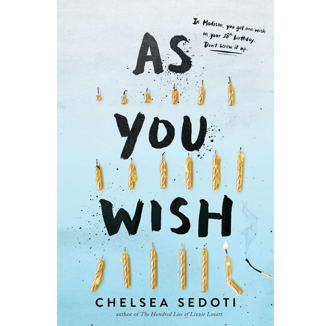 As You Wish By Chelsea Sedoti