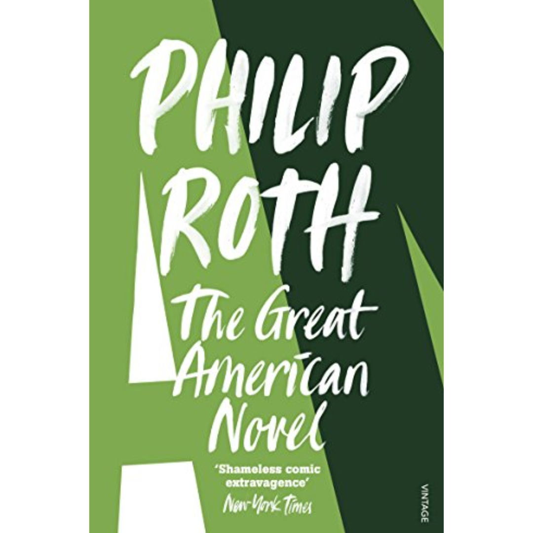 The Great American Novel By Philip Roth