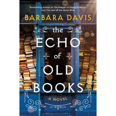 The Echo of Old Books By Barbara Davis