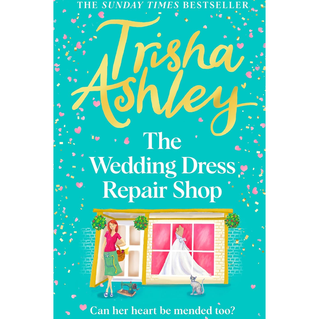The Wedding Dress Repair Shop By Trisha Ashley
