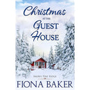 Christmas at the Guest House By Fiona Baker