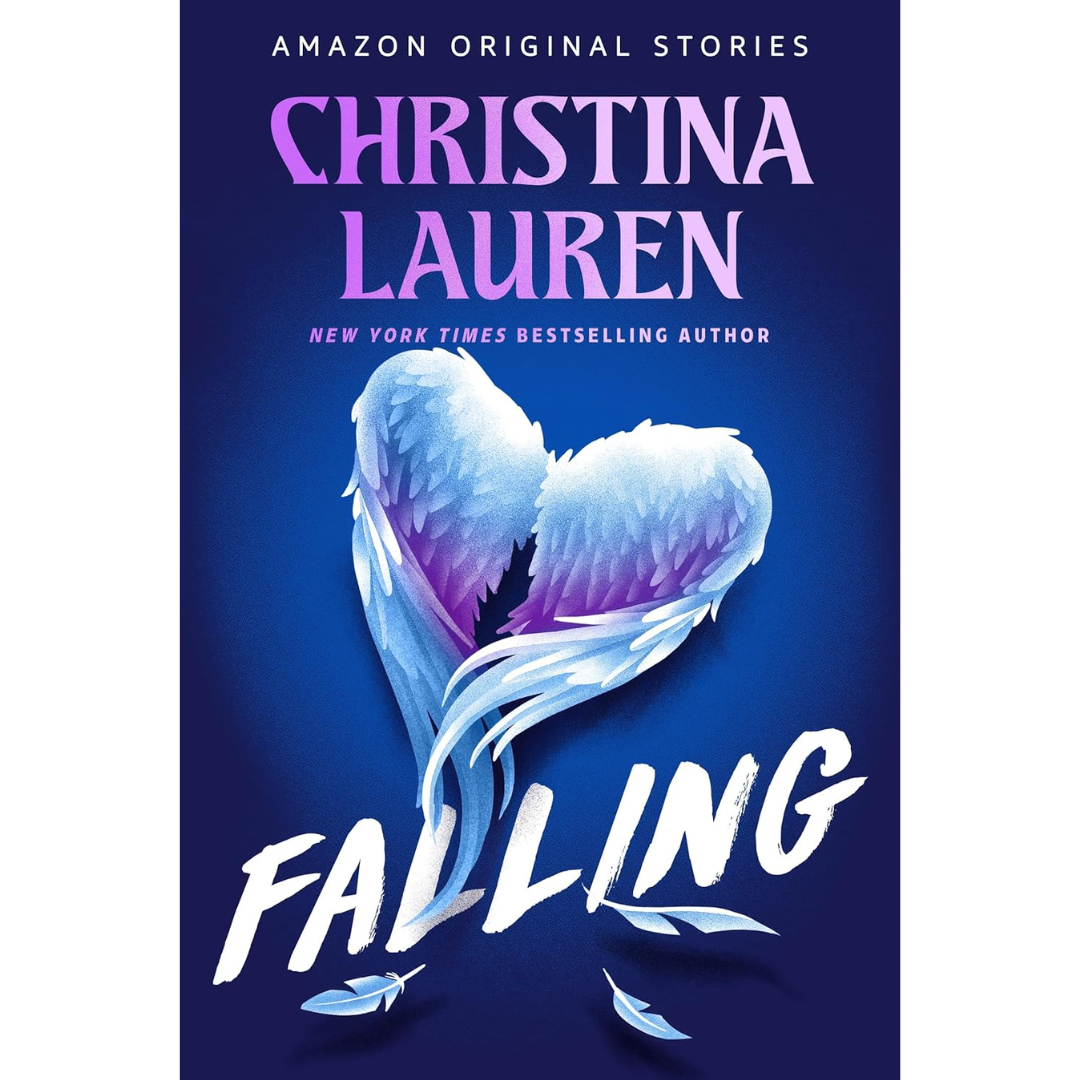 Falling By Christina Lauren