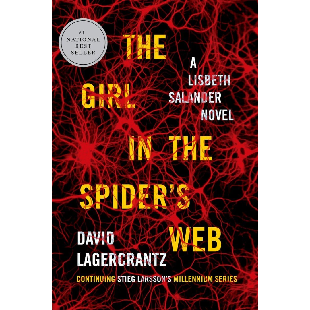 The Girl in the Spider's Web By David Lagercrantz