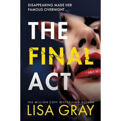 The Final Act By Lisa Gray