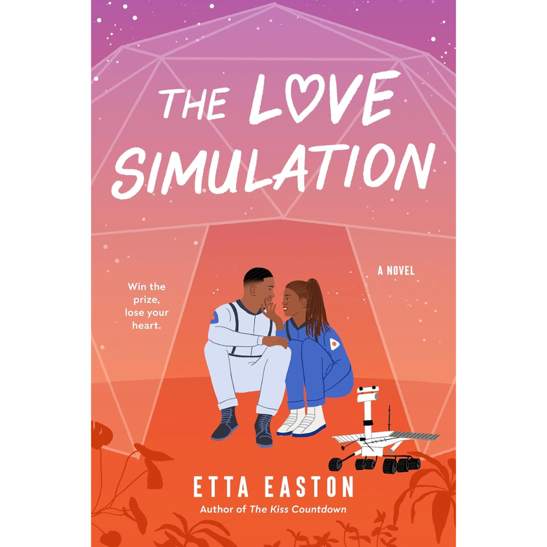 The Love Simulation By Etta Easton