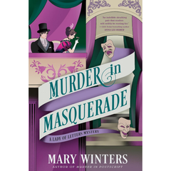 Murder in Masquerade By Mary Winters