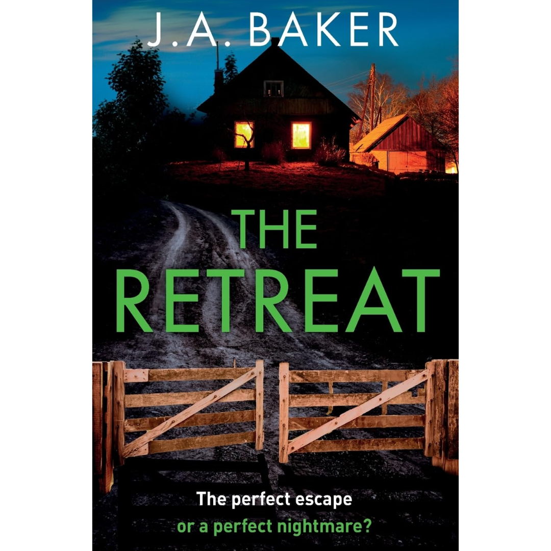 The Retreat By J.A. Baker