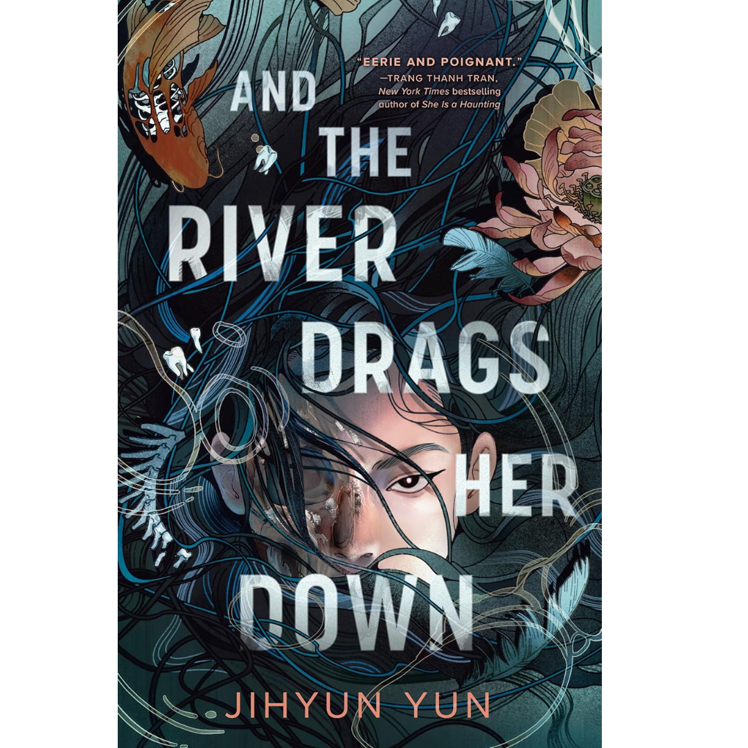 And the River Drags Her Down By Jihyun Yun
