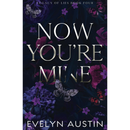 Now You're Mine By Evelyn Austin