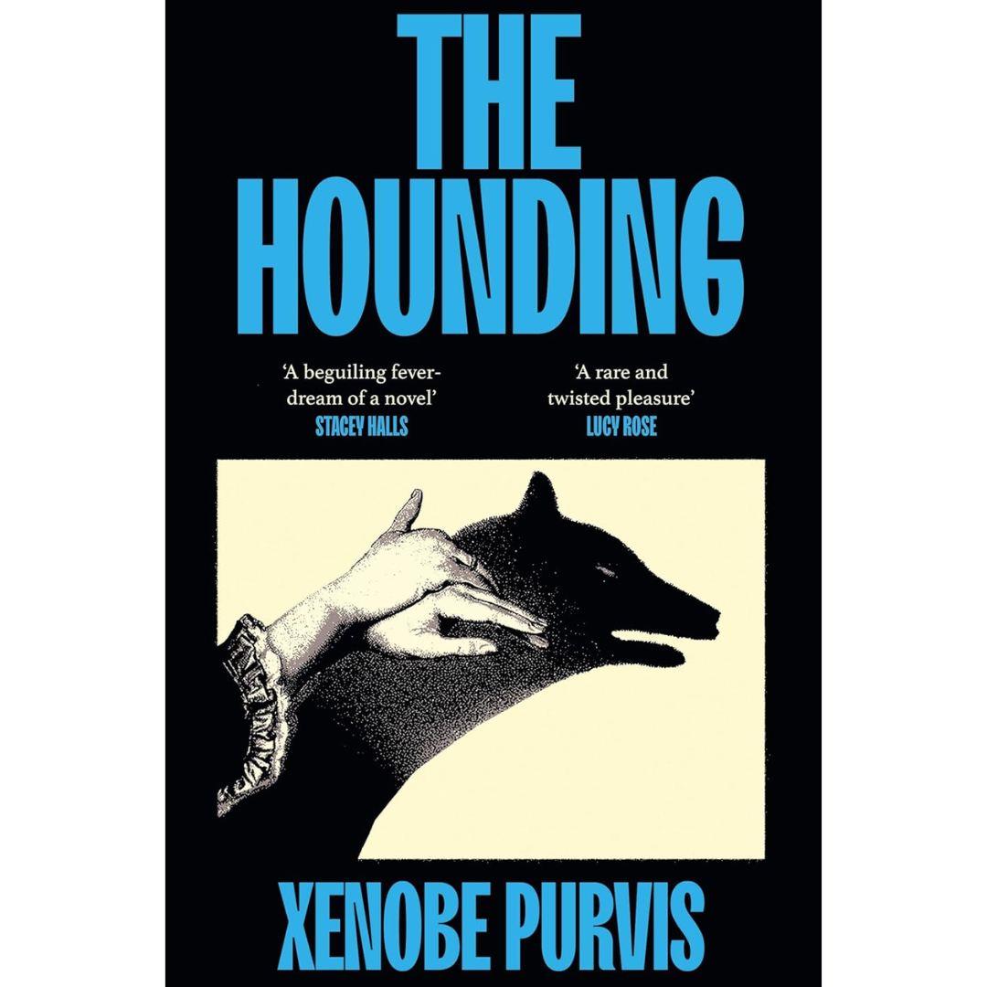 The Hounding By Xenobe Purvis