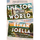 The Top of the World By Ethan Joella
