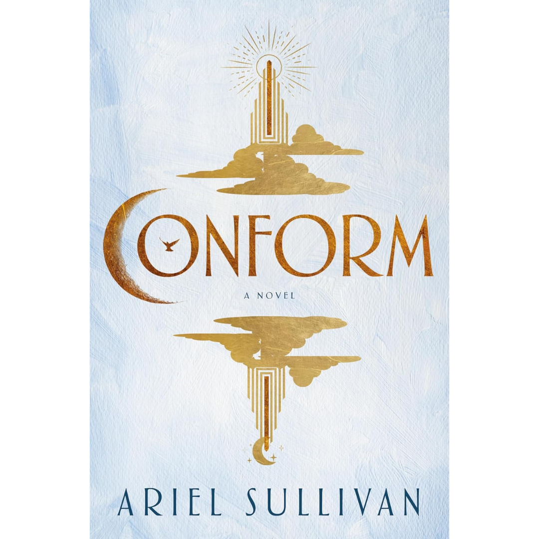 Conform By Ariel Sullivan
