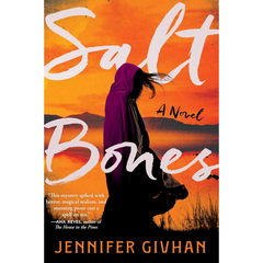 Salt Bones By Jennifer Givhan