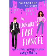 The Billionaire's Fake Fiancée By Annika Martin