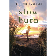 Slow Burn By Jennifer Bardsley