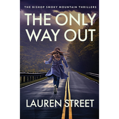 The Only Way Out By Lauren Street