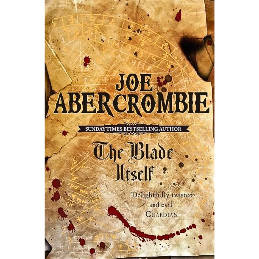 The Blade Itself By Joe Abercrombie