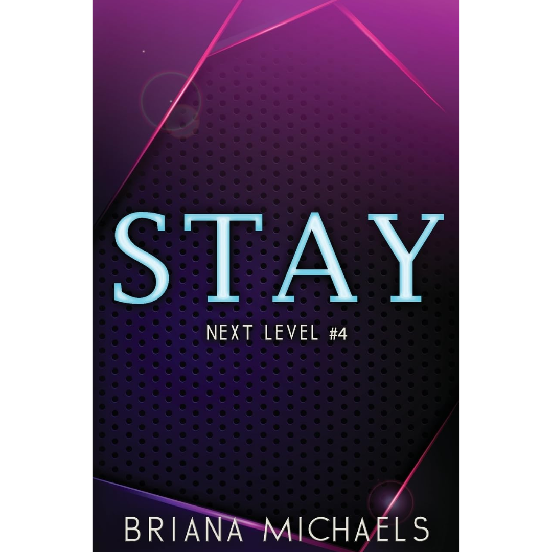 Stay By Briana Michaels