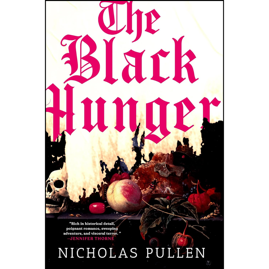 The Black Hunger By Nicholas Pullen