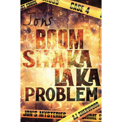 Jon's Boom Shaka Laka Problem By A.J. Sherwood