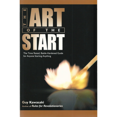 The Art of the Start By Guy Kawasaki