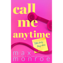 Call Me Anytime By Max Monroe
