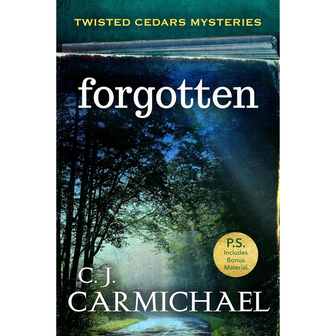 Forgotten By C.J. Carmichael