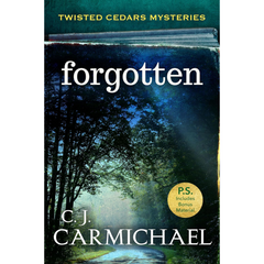 Forgotten By C.J. Carmichael