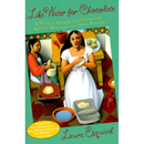 Like Water for Chocolate By Laura Esquivel