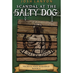 Scandal at the Salty Dog By Josh Lanyon