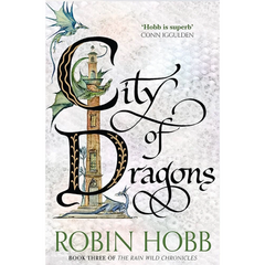 City of Dragons By Robin Hobb