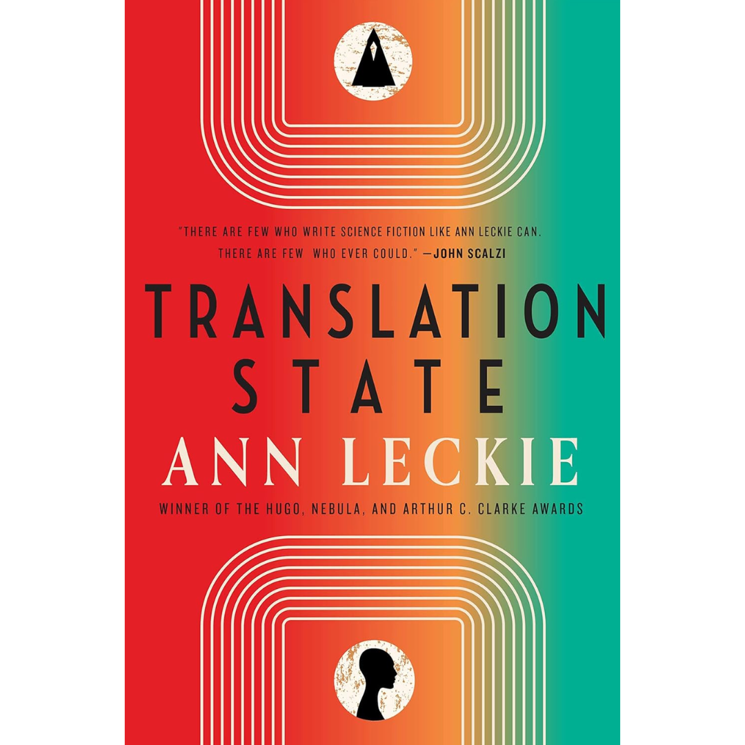 Translation State By Ann Leckie
