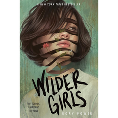 Wilder Girls By Rory Power