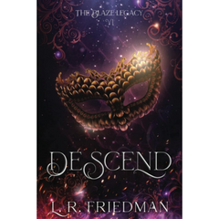 Descend By L.R. Friedman
