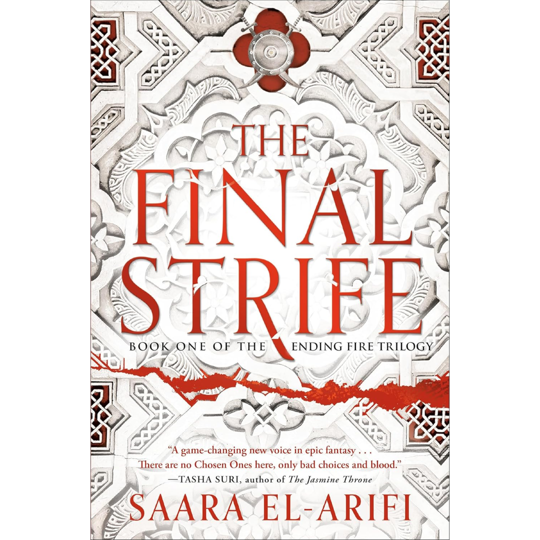 The Final Strife By Saara El-Arifi