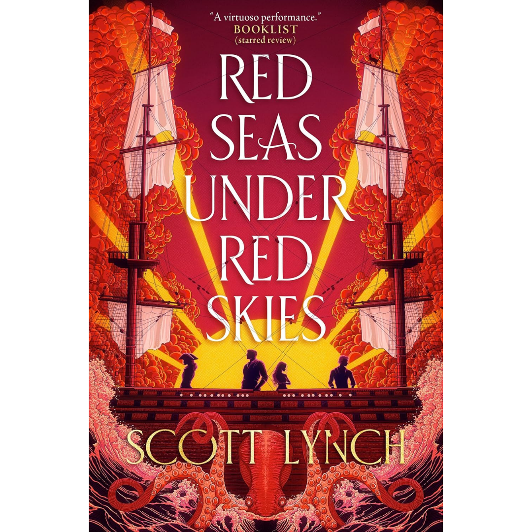 Red Seas Under Red Skies By Scott Lynch